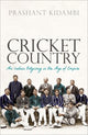 Book cover of: Cricket Country. By: Prashant Kidambi