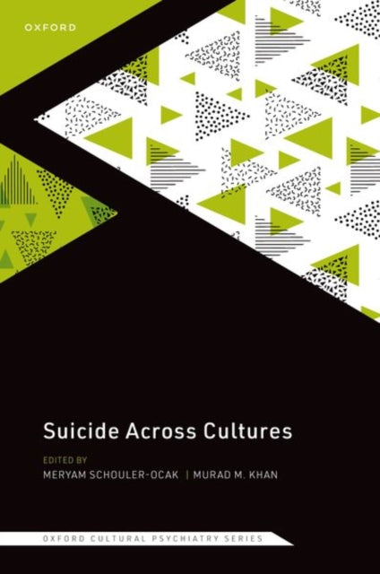 Book cover of: Suicide Across Cultures. By: Meryam Schouler-Ocak