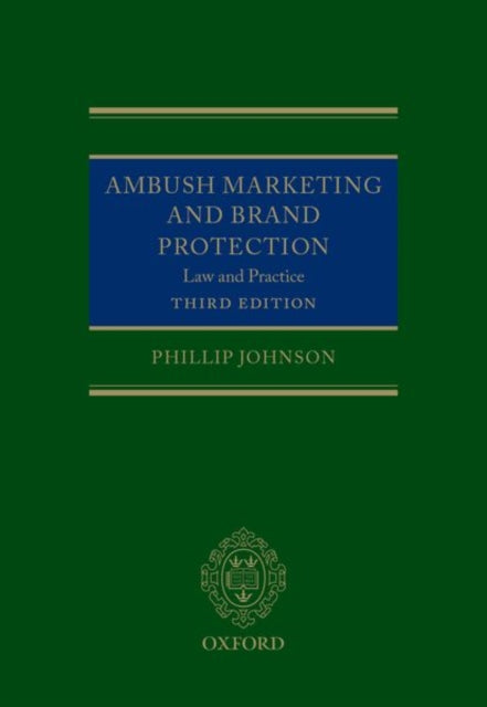 Book cover of: Ambush Marketing and Brand Protection. By: Phillip Johnson