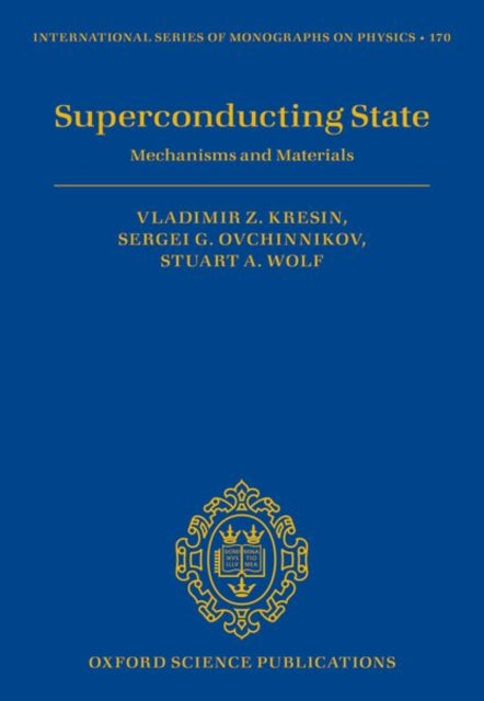 Book cover of: Superconducting State. By: Vladimir Kresin