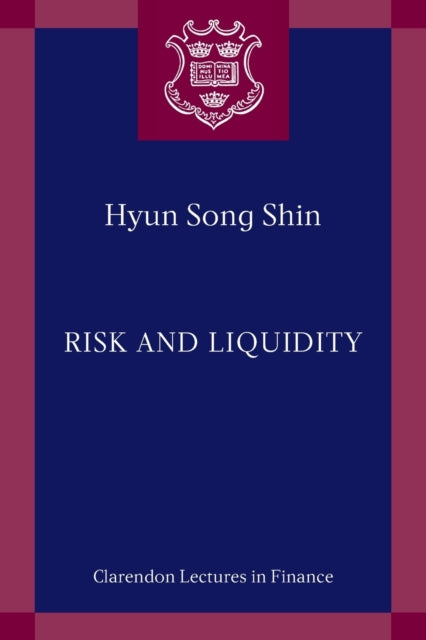 Risk and Liquidity
