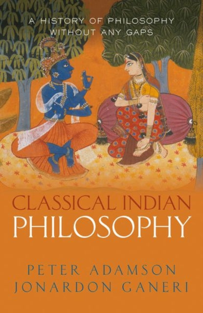 Book cover of: Classical Indian Philosophy. By: Peter Adamson