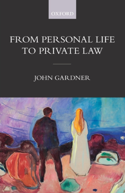 Book cover of: From Personal Life to Private Law. By: Gardner, John