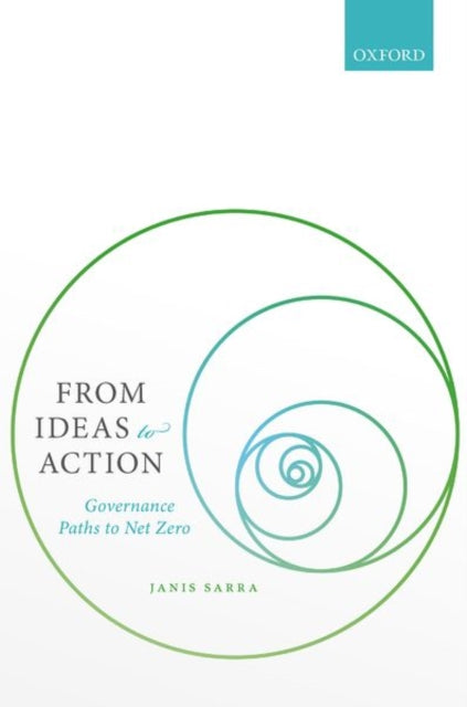 Book cover of: From Ideas to Action. By: Janis Sarra