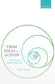 Book cover of: From Ideas to Action. By: Janis Sarra