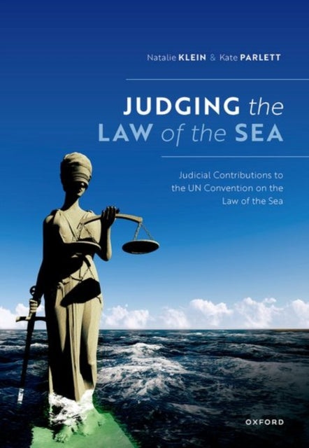 Book cover of: Judging the Law of the Sea. By: Natalie Klein