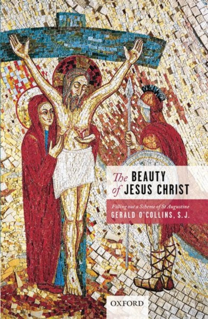 Book cover of: Beauty of Jesus Christ. By: Gerald O'Collins