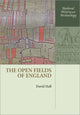 Book cover of: Open Fields of England. By: David Hall