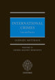 Book cover of: International Crimes: Law and Practice. By: Guénaël Mettraux