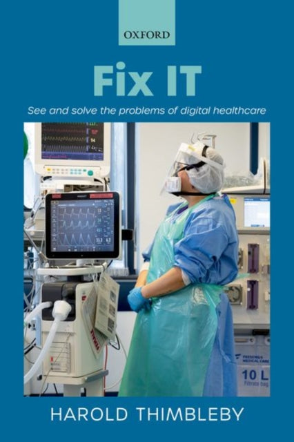 Book cover of: Fix IT. By: Harold Thimbleby