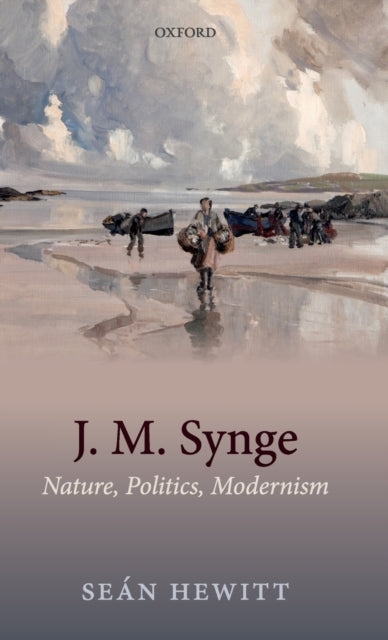 Book cover of: J. M. Synge. By: Seán Hewitt