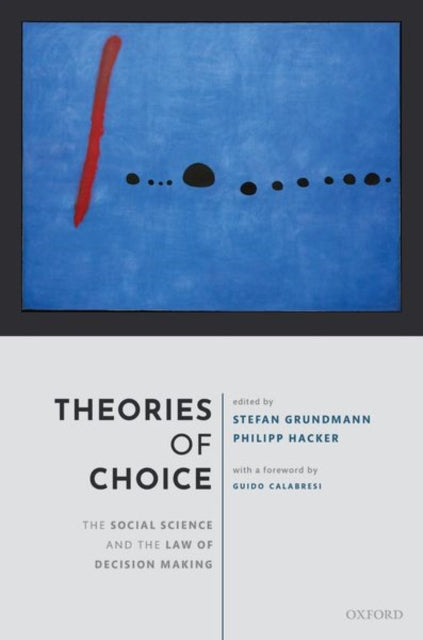 Book cover of: Theories of Choice. By: Stefan Grundmann
