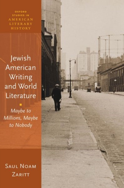Book cover of: Jewish American Writing and World Literature. By: Saul Noam Zaritt
