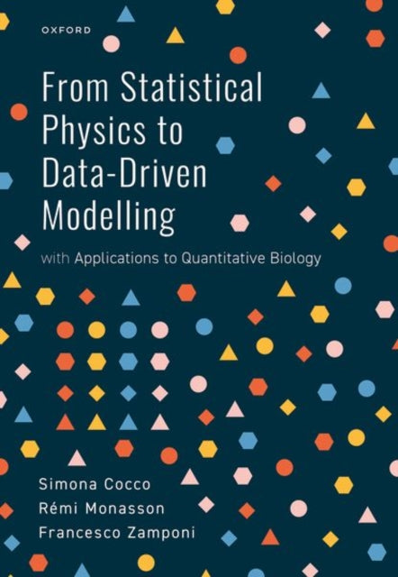Book cover of: From Statistical Physics to Data-Driven Modelling. By: Simona Cocco