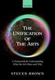 Book cover of: Unification of the Arts. By: Steven Brown