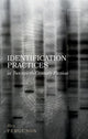 Book cover of: Identification Practices in Twentieth-Century Fiction. By: Rex Ferguson