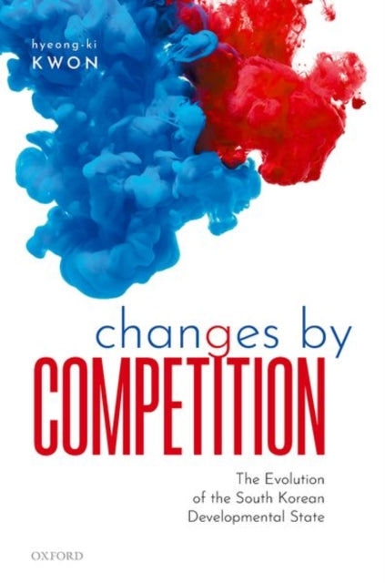 Book cover of: Changes by Competition. By: Hyeong-Ki Kwon