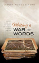 Book cover of: Writing a War of Words. By: Lynda Mugglestone