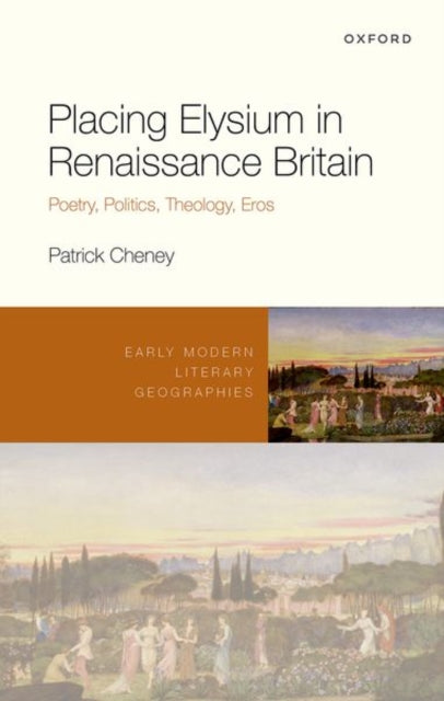 Book cover of: Placing Elysium in Renaissance Britain