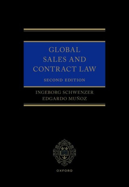 Book cover of: Global Sales and Contract Law. By: Ingeborg Schwenzer