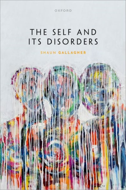 Book cover of: Self and its Disorders. By: Shaun Gallagher