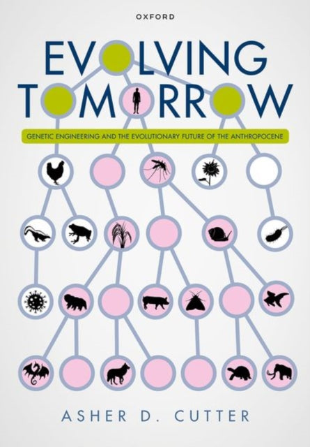 Book cover of: Evolving Tomorrow. By: Asher Cutter