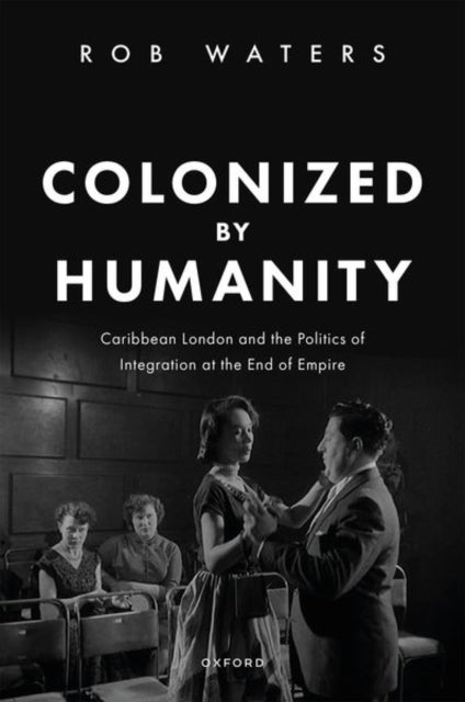 Book cover of: Colonized by Humanity. By: Rob Waters