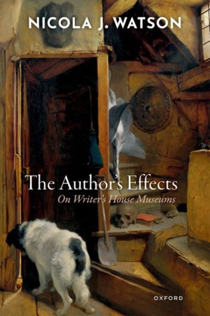 Book cover of: Author's Effects. By: Nicola J. Watson