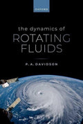 The Dynamics of Rotating Fluids