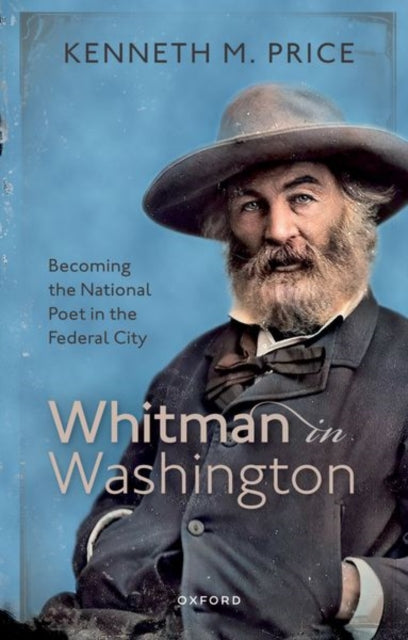 Book cover of: Whitman in Washington. By: Kenneth M. Price