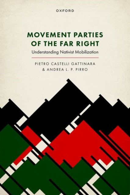Book cover of: Movement Parties of the Far Right. By: Pietro Castelli Gattinara