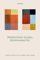 Book cover of: Prioritizing Global Responsibilities. By: Luke Glanville