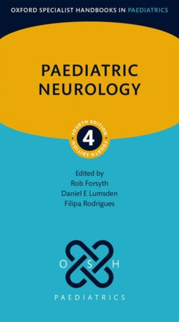 Book cover of: Paediatric Neurology. By: Rob Forsyth