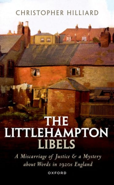 Book cover of: Littlehampton Libels. By: Christopher Hilliard