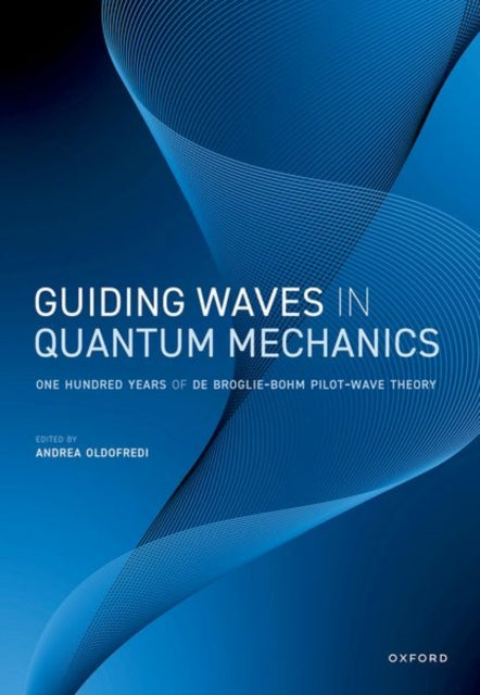 Book cover of: Guiding Waves in Quantum Mechanics