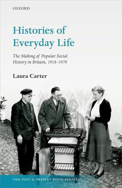 Book cover of: Histories of Everyday Life. By: Laura Carter