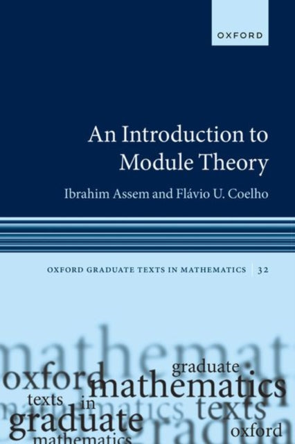 Book cover of: Introduction to Module Theory. By: Ibrahim Assem