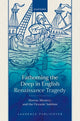 Book cover of: Fathoming the Deep in English Renaissance Tragedy. By: Laurence Publicover