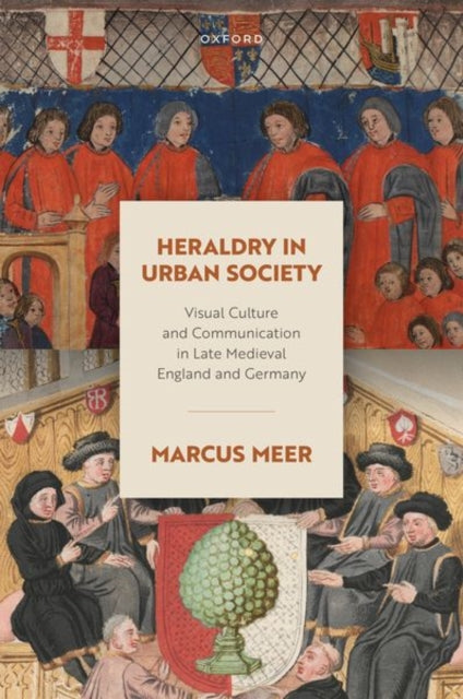 Book cover of: Heraldry in Urban Society. By: Marcus Meer