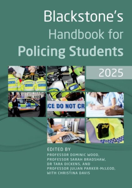 Blackstone's Handbook for Policing Students 2025 9780198931652 Dominic Wood