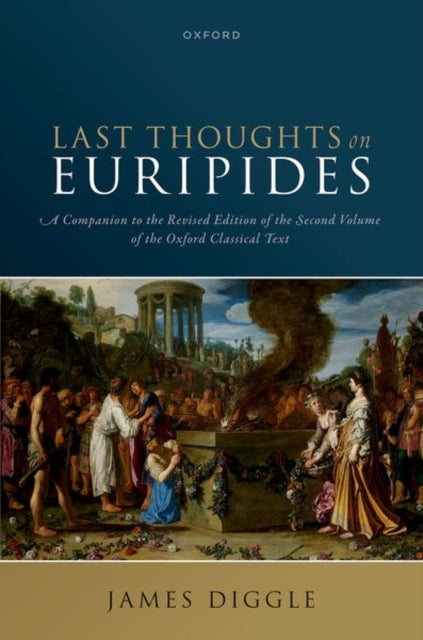 Book cover of: Last Thoughts on Euripides