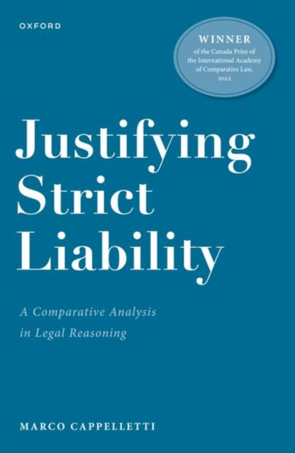 Book cover of: Justifying Strict Liability. By: Marco Cappelletti