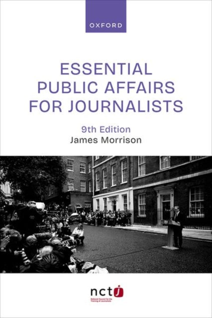 Book cover of: Essential Public Affairs for Journalists