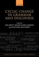 Book cover of: Cyclic Change in Grammar and Discourse. By: -Britt Mosegaard Hansen