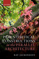Book cover of: Parenthetical Constructions in the Parallel Architecture