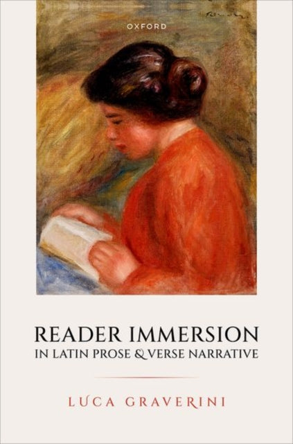 Book cover of: Reader Immersion in Latin Prose and Verse Narrative