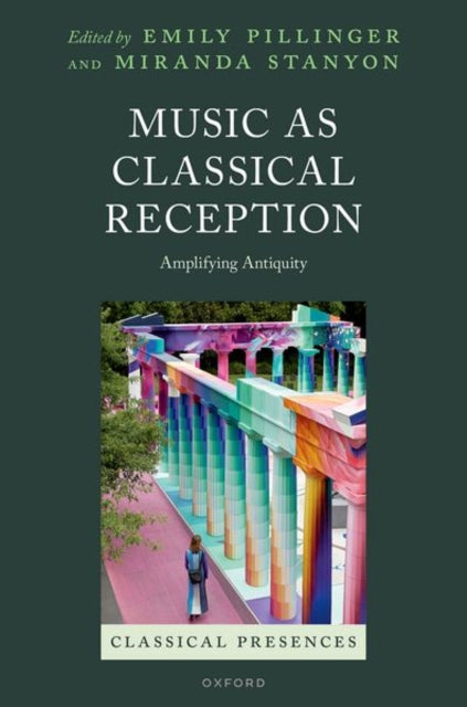 Book cover of: Music as Classical Reception