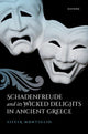 Book cover of: Schadenfreude and its Wicked Delights in Ancient Greece