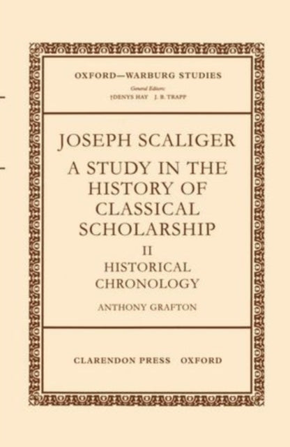 Joseph Scaliger: II: Historical Chronology