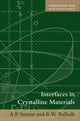 Book cover of: Interfaces in Crystalline Materials. By: A. P. Sutton